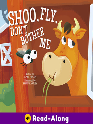 cover image of Shoo, Fly, Don't Bother Me